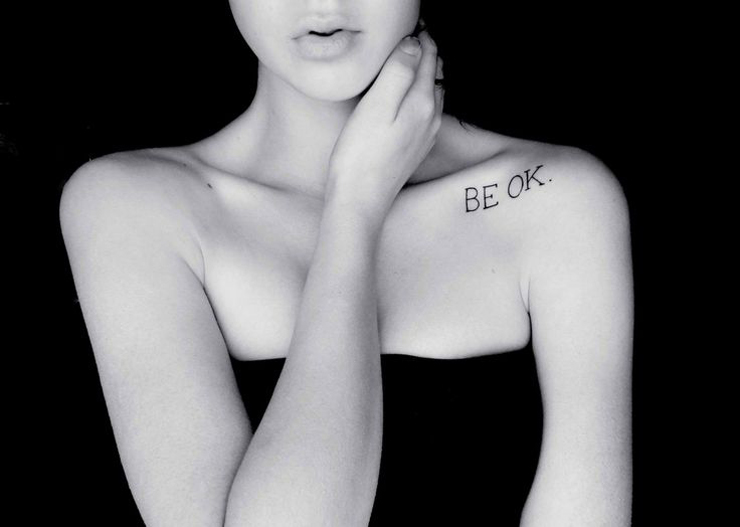 Be OK Clavicle Tattoo